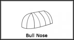 Bull Nose Style